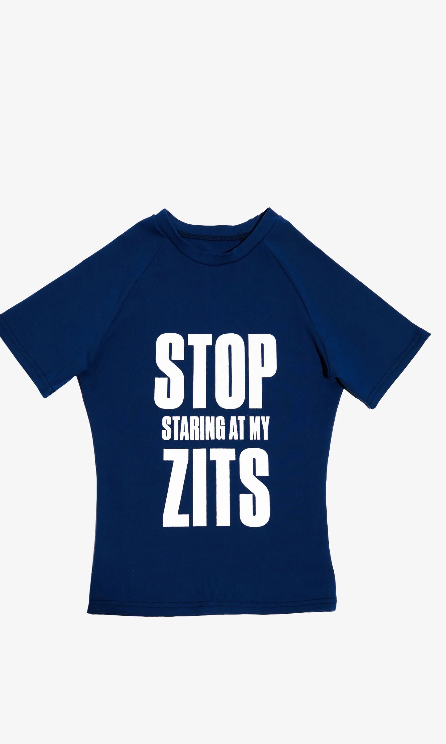 Stop Staring at My Zits Tee